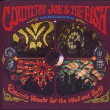 CD Country Joe And The Fish: Electric Music For The Mind And Body