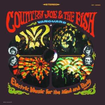 CD Country Joe And The Fish: Electric Music For The Mind And Body
