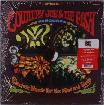 Country Joe And The Fish: Electric Music For The Mind And Body