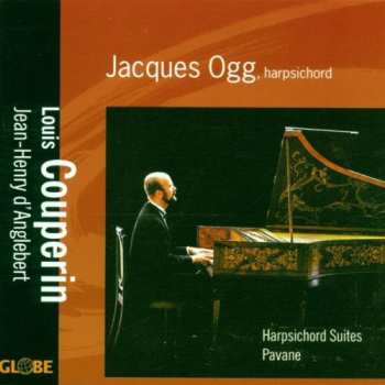 Album Couperin / D'anglebert / Ogg: Harpsichord Works