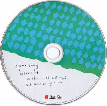 CD Courtney Barnett: Sometimes I Sit And Think, And Sometimes I Just Sit