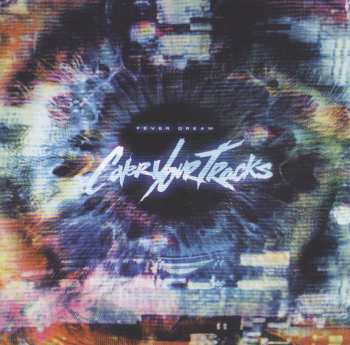 Album Cover Your Tracks: Fever Dream