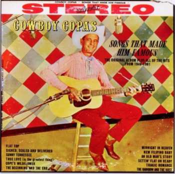 CD Cowboy Copas: Songs That Made Him Famous