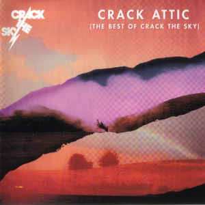 CD Crack The Sky: Crack Attic (The Best Of Crack The Sky)