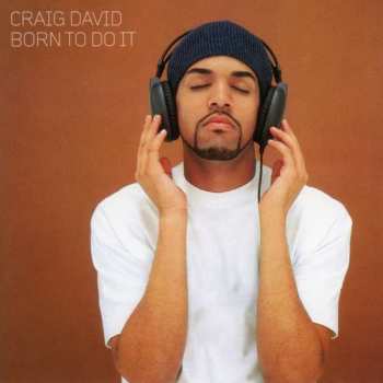 2LP Craig David: Born To Do It