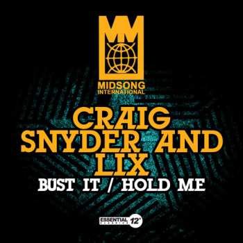 Album Craig Snyder: Bust It / Hold Me