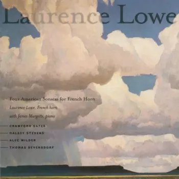 Alec Wilder: Four American Sonatas For French Horn