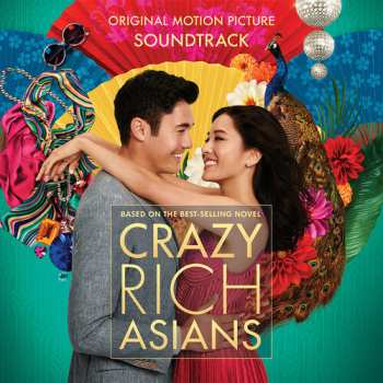 Album Crazy Rich Asian / O.s.t.: Crazy Rich Asian