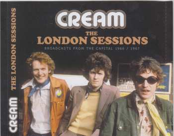 CD Cream: The London Sessions Broadcasts From The Capital 1966/1967