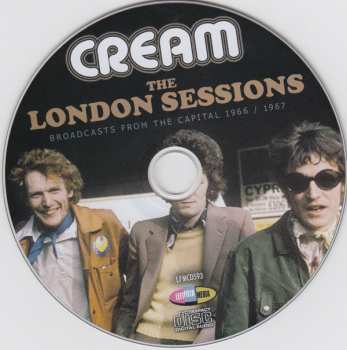 CD Cream: The London Sessions Broadcasts From The Capital 1966/1967
