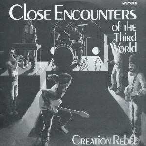 Album Creation Rebel: Close Encounters Of The Third World