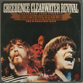 2LP Creedence Clearwater Revival: Chronicle - The 20 Greatest Hits