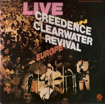 2LP Creedence Clearwater Revival: Live In Europe