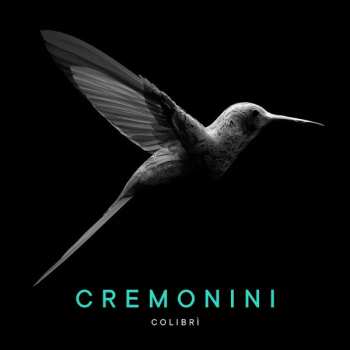 Album Cesare Cremonini: Colibrì