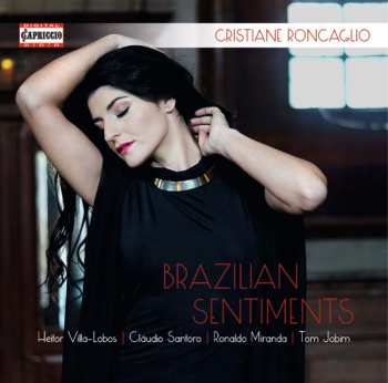 Album Cristiane Roncaglio: Brazilian Sentiments