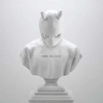 Album Cro: Melodie