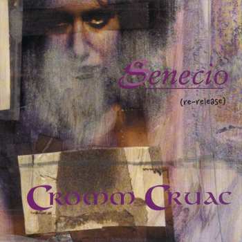 CD Cromm Cruac: Senecio