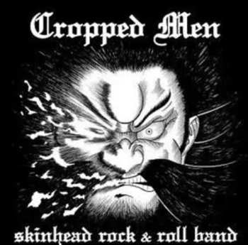 Album Cropped Men: Skinhead Rock & Roll Band