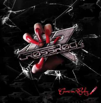 Album Crossrock: Come On Baby