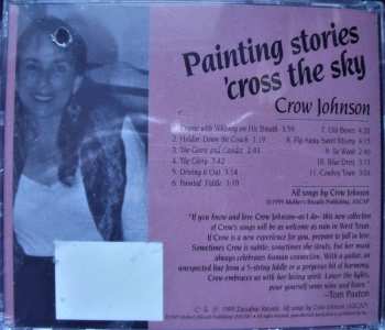 CD Crow Johnson: Painting Stories 'Cross The Sky