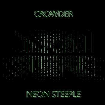 Album Crowder: Neon Steeple