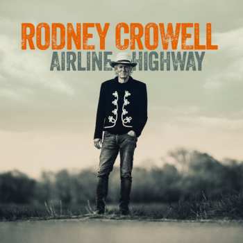 CD Crowell,rodney: Airline Highway