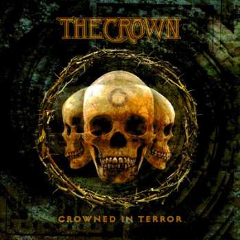 LP The Crown: Crowned In Terror LTD