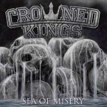 LP Crowned Kings: Sea Of Misery