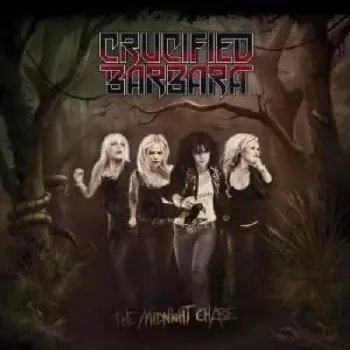 Crucified Barbara: The Midnight Chase