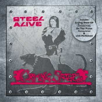 Album Crying Steel: Steel Alive