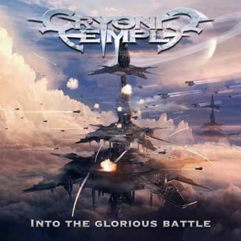 CD Cryonic Temple: Into The Glorious Battle