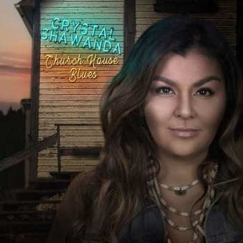 Album Crystal Shawanda: Church House Blues