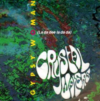 SP Crystal Waters: Gypsy Woman (La Da Dee La Da Da)