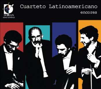 CD Cuarteto Latinoamericano: Encores