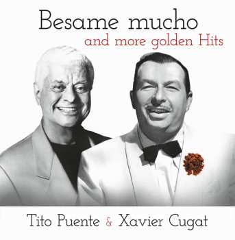 Album Cugat: Besame Mucho And More Golden Hits