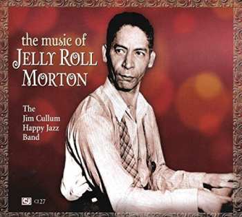Album Cullum,jim & Happy Jazz Band: Music Of Jelly Roll Morton