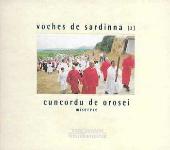 Album Cuncordu De Orosei: Voches De Sardinna II - Miserere