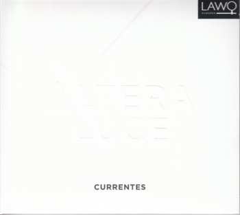 Album Currentes: Altera Luce
