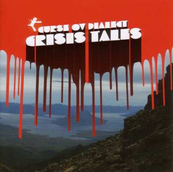 CD Curse Ov Dialect: Crisis Tales