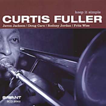CD Curtis Fuller: Keep It Simple