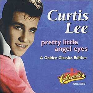 CD Curtis Lee: Pretty Little Angel Eyes: A Golden Classics Edition