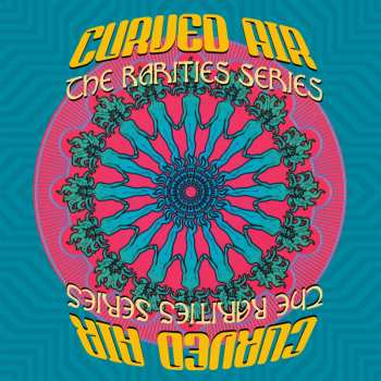 Album Curved Air: The Rarities Series