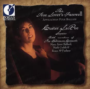 The True Lover's Farewell - Appalachian Folk Ballads