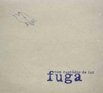Album Custodio Da Luz,tom: Fuga