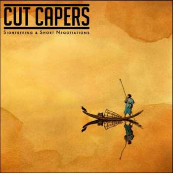 LP Cut Capers: Sightseeing & Short Negotiations