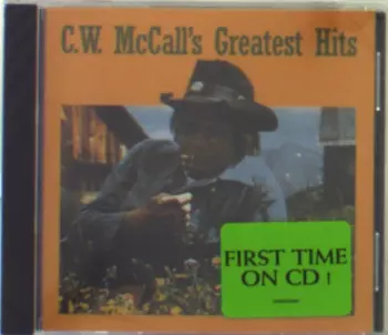 C.W. McCall's Greatest Hits