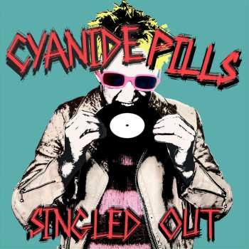 LP Cyanide Pills: Singled Out