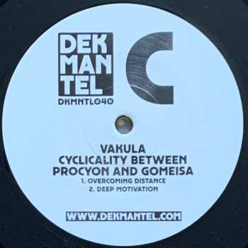 3LP Vakula: Cyclicality Between Procyon And Gomeisa
