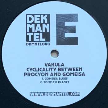 3LP Vakula: Cyclicality Between Procyon And Gomeisa