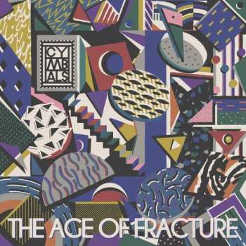 CD CYMBALS: Age Of Fracture